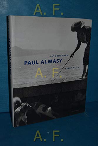 Imagen de archivo de Paul Almasy - Das Frhwerk: Early Work a la venta por medimops