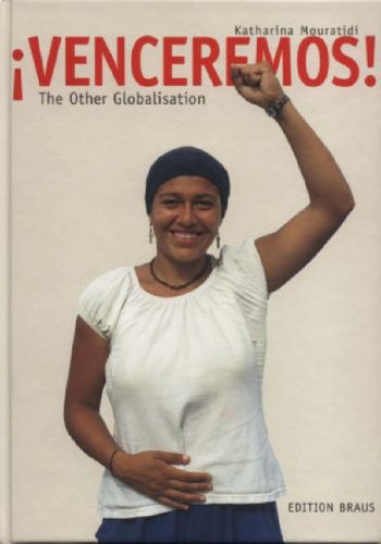 Stock image for Katharina Mouratidi - Venceremos! The Other Globalisation for sale by Art Data