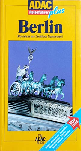 Stock image for ADAC Reisefhrer plus Berlin: Mit extra Karte zum Herausnehmen: Potsdam mit Schloss Sanssouci for sale by medimops