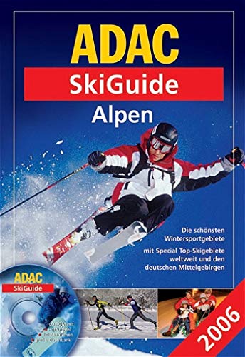Beispielbild fr ADAC SkiGuide Alpen 2006. Mit ADAC SkiGuide Special Top-Skigebiete weltweit zum Verkauf von medimops