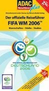 Beispielbild fr ADAC Reisefhrer plus Fuball WM 2006. Mit 12 Stadtplnen und Turnierplan zum Verkauf von Versandantiquariat Felix Mcke