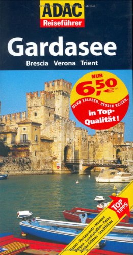 Beispielbild fr ADAC Reisefhrer Gardasee: Brescia, Verona, Trient zum Verkauf von medimops