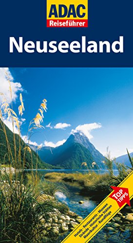 Beispielbild fr ADAC Reisefhrer Neuseeland: Hotels-Restaurants-Museen-Strnde-Historische Sttten-Maorikultur-Rundflge zum Verkauf von medimops