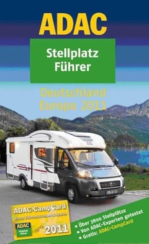 ADAC Stellplatz Führer Deutschland Europa 2011 mit Planungskarte I + II