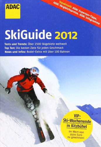 ADAC SkiGuide 2012 (Ski und Wintersport) - Unknown Author