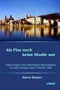 Beispielbild fr Als Pisa noch keine Studie war zum Verkauf von medimops