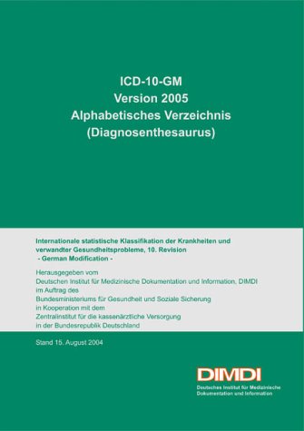 ICD-10-GM Alphabetisches Verzeichnis (Diagnosethesaurus) Version 2005 (9783899067446) by Walter Popp