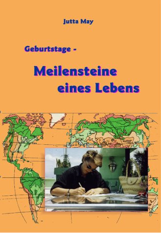 Geburtstage - Meilensteine eines Lebens (9783899068597) by Unknown Author