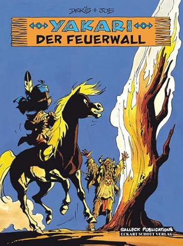 Imagen de archivo de Yakari Band 19: Der Feuerwall a la venta por DER COMICWURM - Ralf Heinig