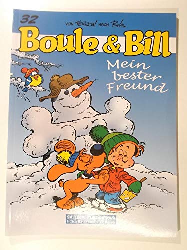 Beispielbild fr Boule und Bill 32: Mein bester Freund -Language: german zum Verkauf von GreatBookPrices