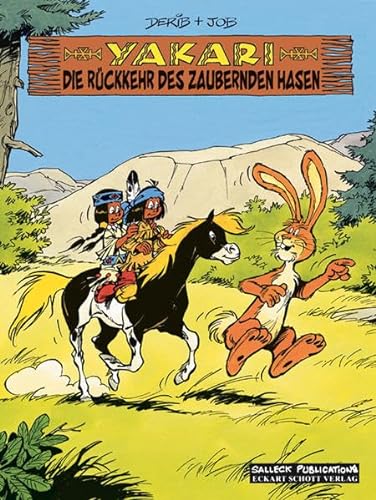 Beispielbild fr Yakari 34. Die Rckkehr des zaubernden Hasen -Language: german zum Verkauf von GreatBookPrices
