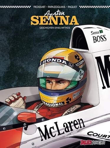 Beispielbild fr Ayrton Senna: Geschichte eines Mythos zum Verkauf von medimops