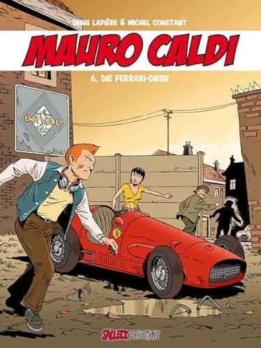 Beispielbild fr Mauro Caldi Band 6: Die Ferrari-Diebe zum Verkauf von medimops