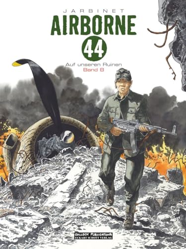 Beispielbild fr Airborne 44 Band 8: Auf unseren Ruinen zum Verkauf von Revaluation Books