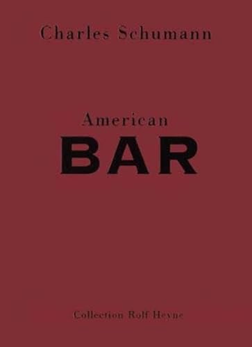 Beispielbild fr American Bar. The Artistry of Mixing Drinks zum Verkauf von medimops