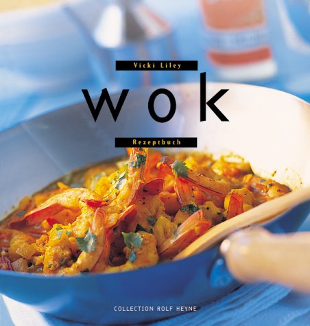Stock image for Wok. Rezeptbuch for sale by medimops