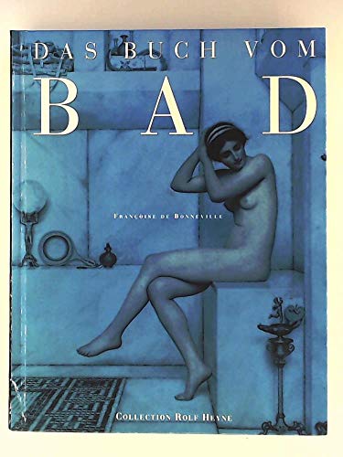 Imagen de archivo de Das Buch vom Bad a la venta por medimops