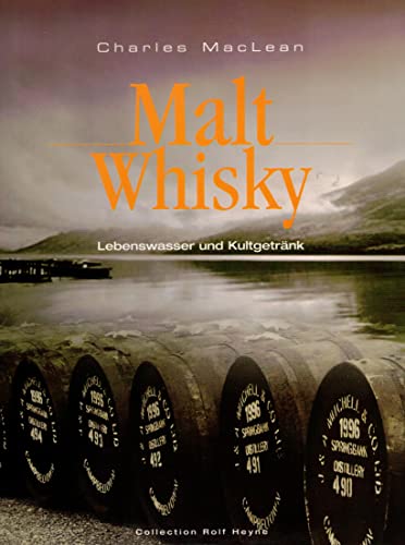 Beispielbild fr Malt Whisky. Lebenswasser und Kultgetrnk zum Verkauf von medimops