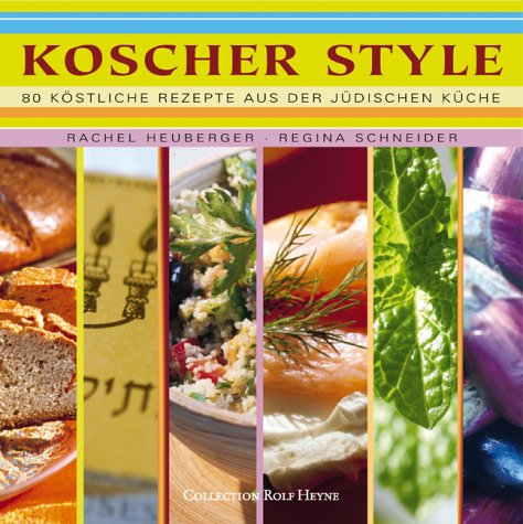 Beispielbild fr Koscher Style. 80 kstliche Rezepte aus der jdischen Kche zum Verkauf von medimops