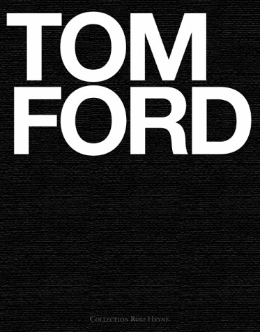 Tom Ford (9783899102376) by Tom Ford