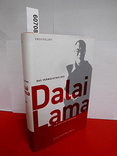 9783899103632: Das Vermchtnis des Dalai Lama: Ein Gott zum Anfassen