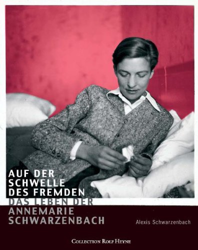 Beispielbild für Auf der Schwelle des Fremden - Das Leben der Annemarie Schwarzenbach zum Verkauf von medimops