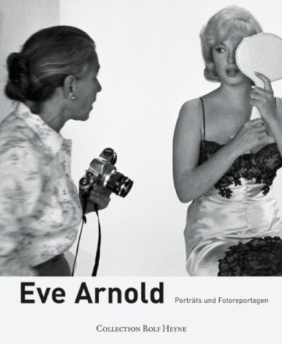 Stock image for Eve Arnold: Portrats und Fotoreportagen for sale by suspiratio - online bcherstube