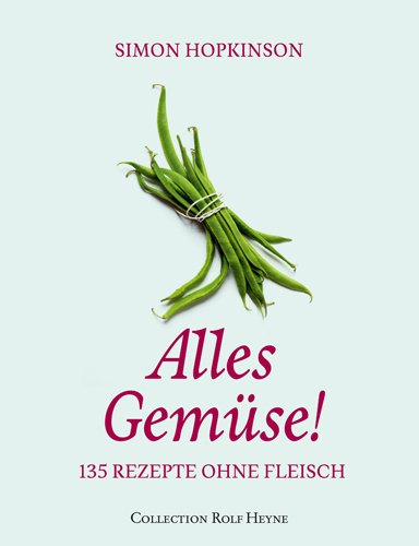 Alles GemÃ¼se! (9783899104479) by Unknown Author
