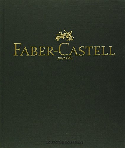 Beispielbild fr Faber-Castell since 1761. Die illustrierte Geschichte einer Bleistiftdynastie zum Verkauf von Antiquariat VinoLibros