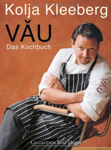 9783899105537: VAU: Das Kochbuch