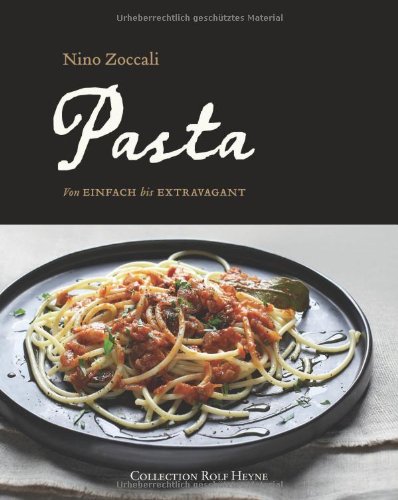 Pasta Artigiana. Von einfach bis extravagant.