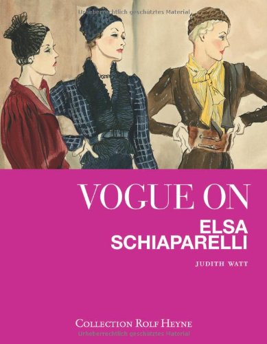 Beispielbild fr Vogue on Elsa Schiaparelli zum Verkauf von medimops
