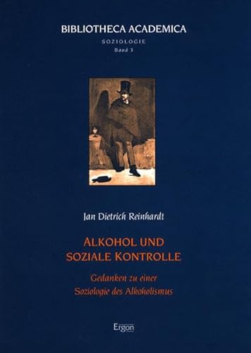 9783899133837: Alkohol und soziale Kontrolle