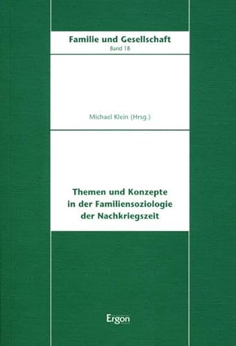 Stock image for Themen und Konzepte in der Familiensoziologie der Nachkriegszeit for sale by medimops