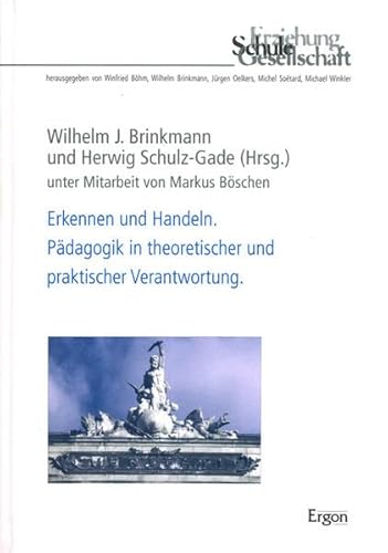 Erkennen und Handeln Pädagogik in theoretischer und praktischer Verantwortung, Albert Reble (1910...