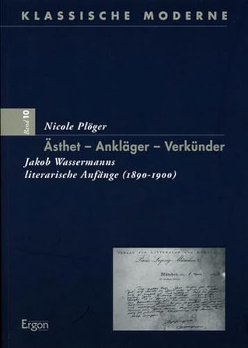 Stock image for sthet - Anklger - Verknder. Jakob Wassermanns literarische Anfnge (1890 - 1900). for sale by Bojara & Bojara-Kellinghaus OHG