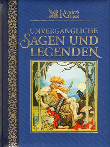 Stock image for Unvergngliche Sagen und Legenden for sale by bemeX