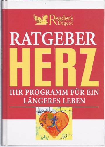 Imagen de archivo de Ratgeber Herz: Ihr Programm für ein längeres Leben Edith Huber a la venta por tomsshop.eu