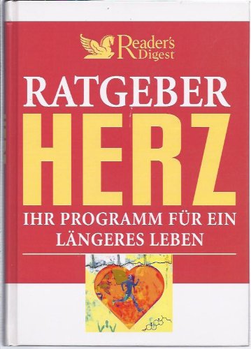 Stock image for Ratgeber Herz: Ihr Programm für ein längeres Leben Edith Huber for sale by tomsshop.eu