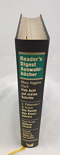 Stock image for Reader s Digest Auswahlbcher: Hab acht auf meine Schritte / Die Rache des Kreuzfahrers / Bitterer Chianti / Wenn du nur willst for sale by Versandantiquariat Felix Mcke