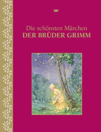 Beispielbild fr Die schnsten Mrchen der Brder Grimm zum Verkauf von Gerald Wollermann