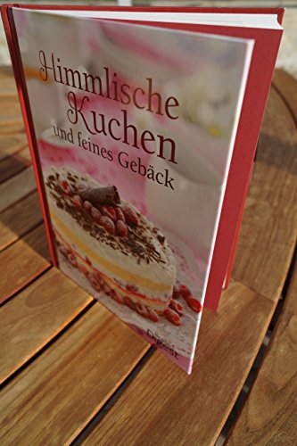 Stock image for Himmlische Kuchen und feines Gebck for sale by Ostmark-Antiquariat Franz Maier