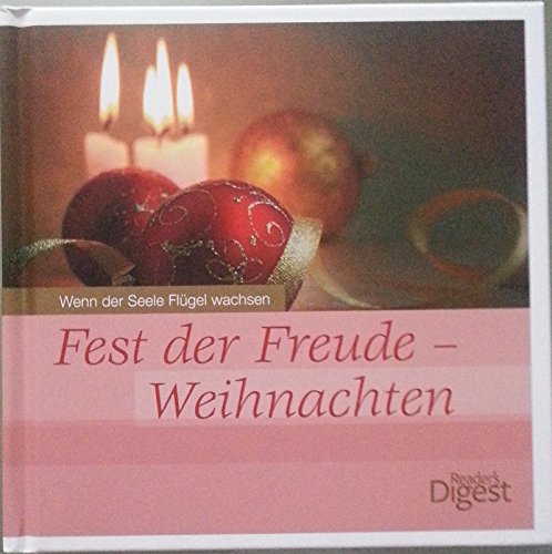 Beispielbild fr Fest der Freude. Weihnachten zum Verkauf von Sigrun Wuertele buchgenie_de