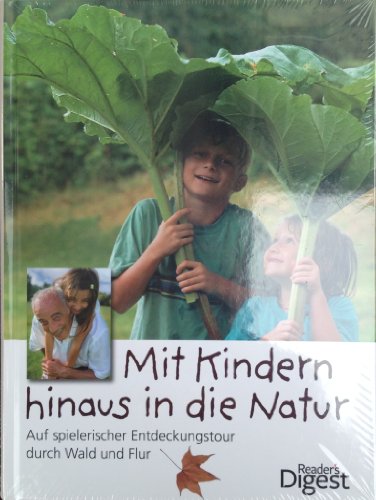 Stock image for Mit Kindern hinaus in die Natur: Auf spielerischer Entdeckungstour durch Wald und Flur for sale by medimops