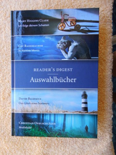Stock image for Readers Digest Auswahlbcher 2013: Ich folge deinem Schatten/In Nomine Mortis/Das Glck eines Sommers/Wolfsfeder for sale by medimops