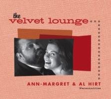 Personalities 'The Velvet Lounge' - Al Ann-Margret & Hirt