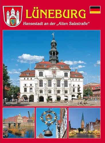 Beispielbild fr Lneburg - Historische Salzstadt a. d. Ilmenau zum Verkauf von Buchstube Tiffany