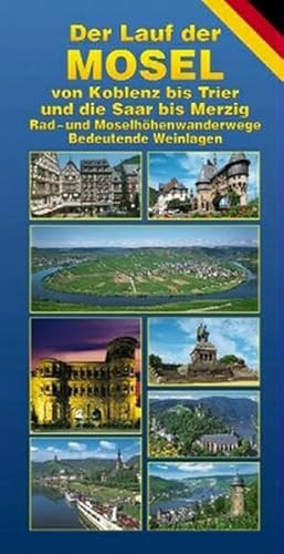 Stock image for Mosellauf. Von Trier bis Koblenz und dem Saartal for sale by medimops