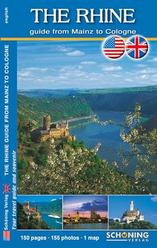 Stock image for Kootz, W: The Rhine: guide from Mainz to Cologne for sale by Wonder Book