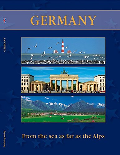 Imagen de archivo de Germany: From the sea as far as the Alps. The most beautiful places and regions a la venta por medimops